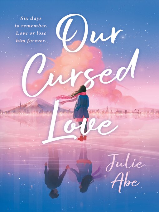 Title details for Our Cursed Love by Julie Abe - Available